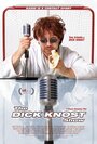 Фильм «The Dick Knost Show» смотреть онлайн фильм в хорошем качестве 1080p