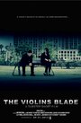 The Violin's Blade (2013)