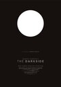 «The Darkside» трейлер фильма в хорошем качестве 1080p