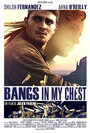 Фильм «Bangs in My Chest» смотреть онлайн фильм в хорошем качестве 720p