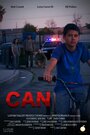 Фильм «Can» смотреть онлайн фильм в хорошем качестве 720p