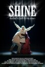 «Shine» трейлер фильма в хорошем качестве 1080p