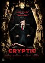 Фильм «Cryptic» смотреть онлайн фильм в хорошем качестве 1080p