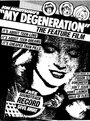 «My Degeneration» трейлер фильма в хорошем качестве 1080p