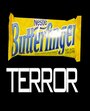 Butterfinger Terror