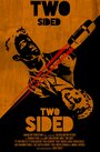 Фильм «Two Sided» смотреть онлайн фильм в хорошем качестве 720p