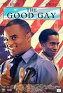 «The Good Gay» кадры фильма в хорошем качестве