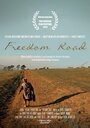 Фильм «Freedom Road» смотреть онлайн фильм в хорошем качестве 1080p