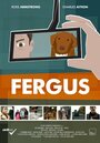 Фильм «Fergus» скачать бесплатно в хорошем качестве без регистрации и смс 1080p