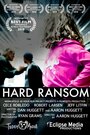 «Hard Ransom» трейлер фильма в хорошем качестве 1080p