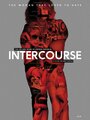 Intercourse: The Life and Work of Andrea Dworkin