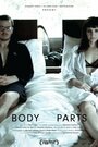 Фильм «Body Parts» смотреть онлайн фильм в хорошем качестве 1080p