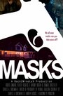 Фильм «Masks» смотреть онлайн фильм в хорошем качестве 720p