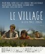 Фильм «Le village» смотреть онлайн фильм в хорошем качестве 720p