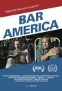 «Bar America» трейлер фильма в хорошем качестве 1080p