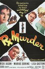 Фильм «Rx for Murder» смотреть онлайн фильм в хорошем качестве 720p