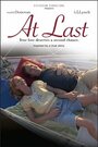 «At Last» кадры фильма в хорошем качестве