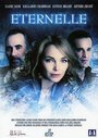 Фильм «Éternelle» смотреть онлайн фильм в хорошем качестве 720p