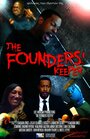 Фильм «The Founders' Keeper» скачать бесплатно в хорошем качестве без регистрации и смс 1080p