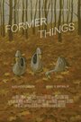 Former Things