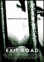 «Exit Road» трейлер фильма в хорошем качестве 1080p