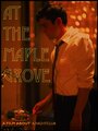 «At the Maple Grove» трейлер фильма в хорошем качестве 1080p