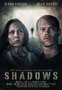 Фильм «Shadows» смотреть онлайн фильм в хорошем качестве 1080p