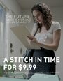 «A Stitch in Time: for $9.99» кадры фильма в хорошем качестве