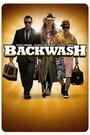 Фильм «Backwash» смотреть онлайн фильм в хорошем качестве 1080p