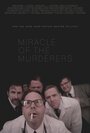 «Miracle of the Murderers» кадры фильма в хорошем качестве