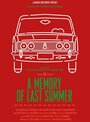 A Memory of Last Summer (2013)