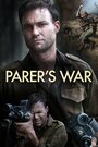 Фильм «Parer's War» смотреть онлайн фильм в хорошем качестве 720p