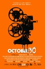 Фильм «30-е октября» смотреть онлайн фильм в хорошем качестве 1080p