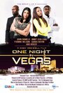 «One Night in Vegas» трейлер фильма в хорошем качестве 1080p