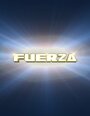 Фильм «Fuerza» смотреть онлайн фильм в хорошем качестве 720p