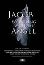 Jacob Wrestling with the Angel