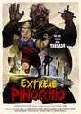 Фильм «Extrême Pinocchio» смотреть онлайн фильм в хорошем качестве 1080p