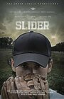 «Slider» трейлер фильма в хорошем качестве 1080p