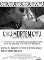 Фильм «Mortem» смотреть онлайн фильм в хорошем качестве 720p