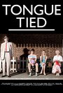 Фильм «Tongue Tied» смотреть онлайн фильм в хорошем качестве 720p