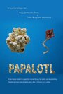 Papalotl (2010)