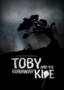 Фильм «Toby and the Runaway Kite» смотреть онлайн фильм в хорошем качестве 1080p