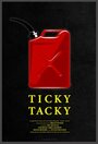 Фильм «Ticky Tacky» смотреть онлайн фильм в хорошем качестве 1080p