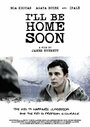 «I'll Be Home Soon» кадры фильма в хорошем качестве