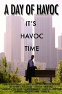 Фильм «A Day of Havoc» смотреть онлайн фильм в хорошем качестве 1080p