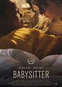 Фильм «Babysitter» смотреть онлайн фильм в хорошем качестве 720p