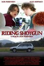 Фильм «Riding Shotgun» смотреть онлайн фильм в хорошем качестве 720p