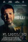 Фильм «El Landlord» смотреть онлайн фильм в хорошем качестве 720p