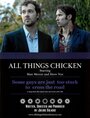 «All Things Chicken» кадры фильма в хорошем качестве