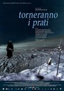 «Torneranno i prati» кадры фильма в хорошем качестве